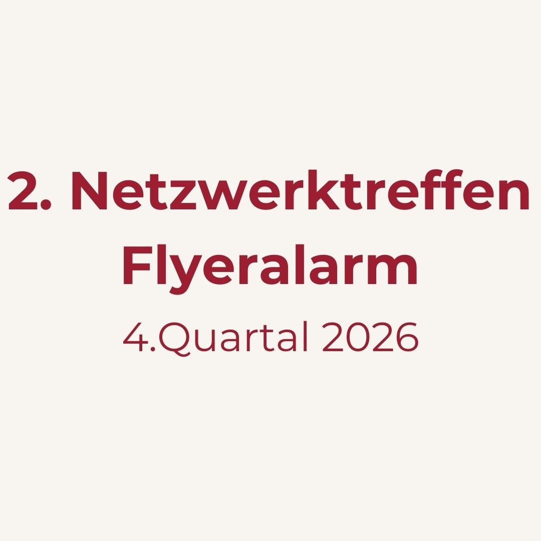 2. Netzwerktreffen Flyeralarm im 4. Quartal 2026
