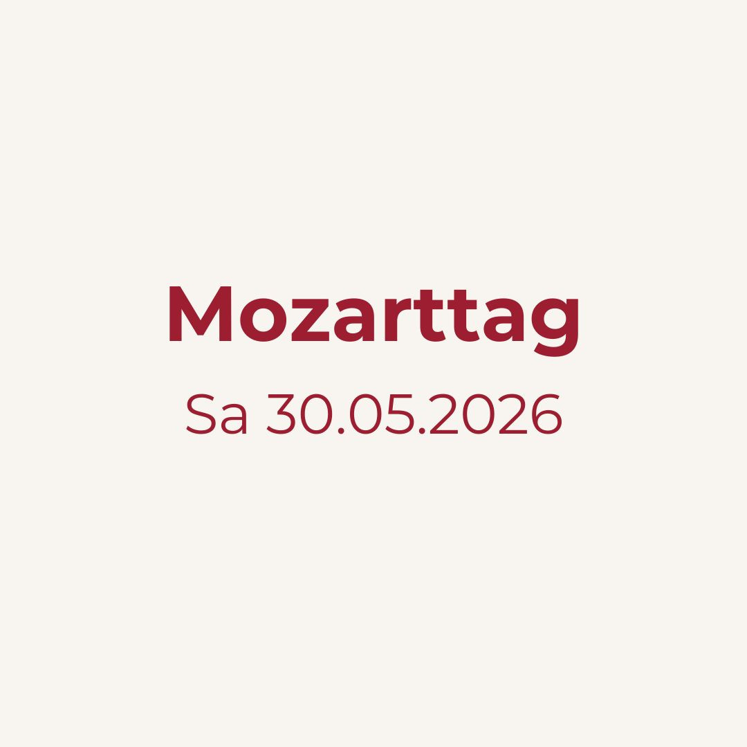 Mozarttag am Samstag, 30.05.2026 – Veranstaltungsankündigung