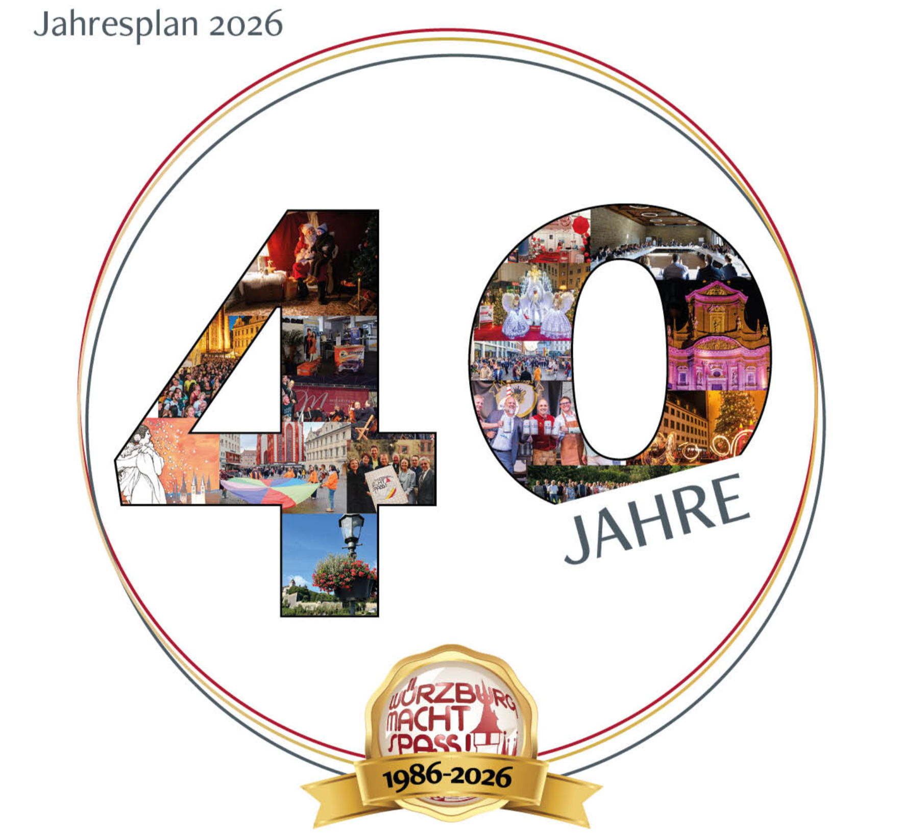 40 Jahre Würzburg macht Spaß Jubiläum 1986-2026 Jahresplan 2026