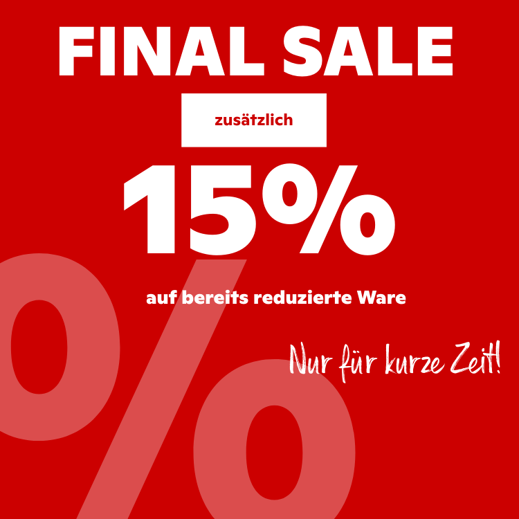 Final Sale: 15% zuse4tzlicher Rabatt auf bereits reduzierte Ware, nur ffcr kurze Zeit, Slider Mobil HP Aktion
