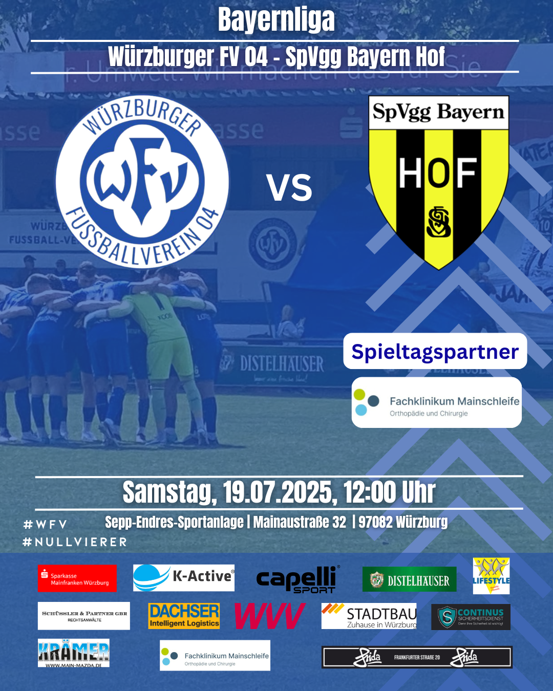 Spielankündigung Würzburger FV gegen SpVgg Bayern Hof am Samstag, 19. Juli 2025.